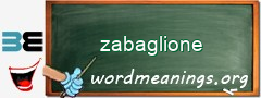 WordMeaning blackboard for zabaglione